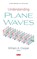 Understanding Plane Waves, William A. Cooper - Gebonden - 9781536167795