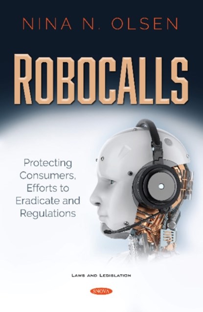Robocalls, Nina N. Olsen - Gebonden - 9781536176704