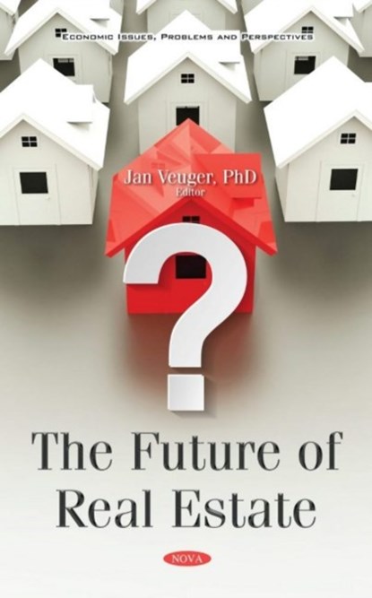 The Future of Real Estate, Jan Veuger - Gebonden - 9781536194142