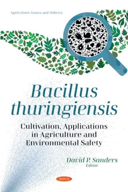 Bacillus thuringiensis, David P. Sanders - Paperback - 9781536195705