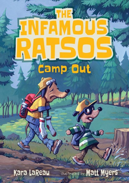 The Infamous Ratsos Camp Out, Kara Lareau - Gebonden - 9781536200065