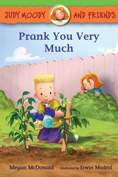 Judy Moody and Friends: Prank You Very Much, Megan McDonald - Gebonden - 9781536200072