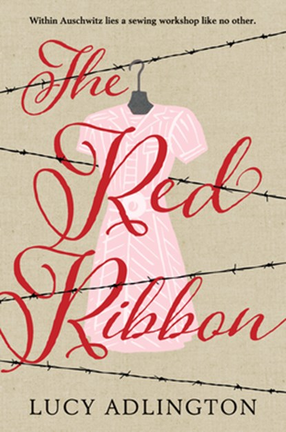 The Red Ribbon, Lucy Adlington - Gebonden - 9781536201048