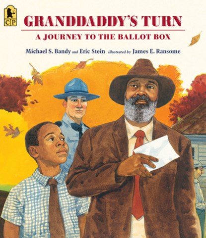 Granddaddy's Turn: A Journey to the Ballot Box, Michael S. Bandy - Paperback - 9781536205619