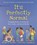ITS PERFECTLY NORMAL, Robie H. Harris - Gebonden - 9781536207200