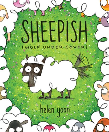 Sheepish (Wolf Under Cover), Helen Yoon - Gebonden - 9781536207323