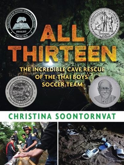 ALL 13 THE INCREDIBLE CAVE RES, Christina Soontornvat - Gebonden - 9781536209457