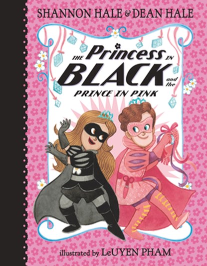 The Princess in Black and the Prince in Pink, Shannon Hale - Gebonden - 9781536209785