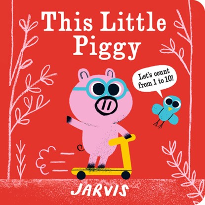 This Little Piggy: A Counting Book, Jarvis - Gebonden - 9781536211108