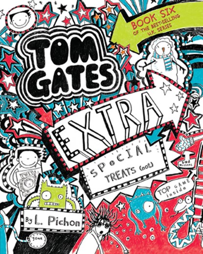 Tom Gates: Extra Special Treats (Not), L. Pichon - Paperback - 9781536213201