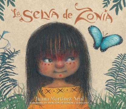 La Selva de Zonia, Juana Martinez-Neal - Gebonden - 9781536213362