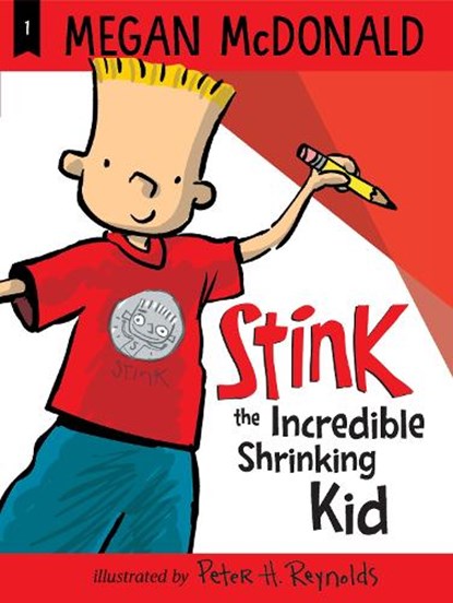 Stink: The Incredible Shrinking Kid, Megan McDonald - Paperback - 9781536213775