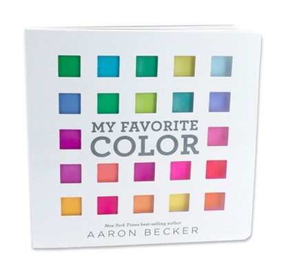 My Favorite Color: I Can Only Pick One?, Aaron Becker - Gebonden - 9781536214741