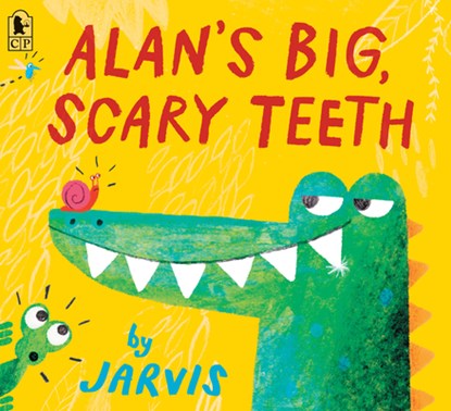 Alan's Big, Scary Teeth, Jarvis - Paperback - 9781536215908