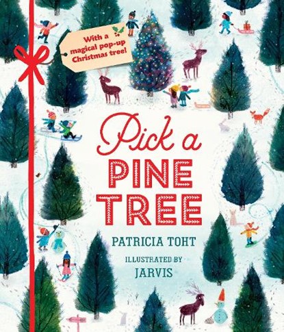 Pick a Pine Tree, Patricia Toht - Gebonden - 9781536216028