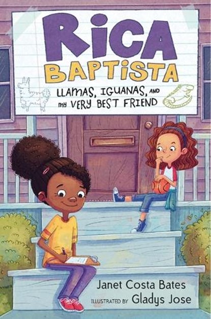 Rica Baptista: Llamas, Iguanas, and My Very Best Friend, Janet Costa Bates - Gebonden - 9781536216301