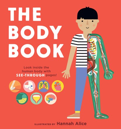 The Body Book, Hannah Alice - Gebonden - 9781536217254