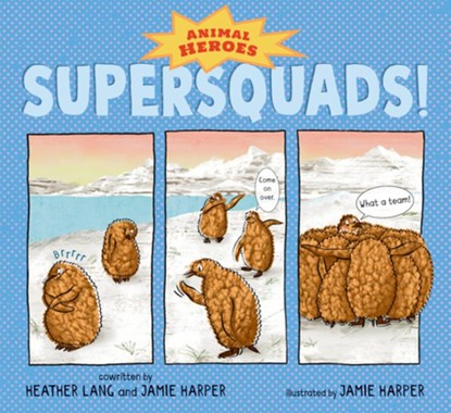 Supersquads!: Animal Heroes, Heather Lang - Gebonden - 9781536217988