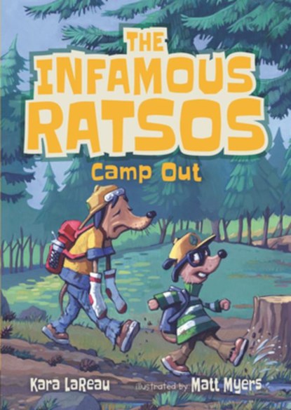 The Infamous Ratsos Camp Out, Kara Lareau - Paperback - 9781536219036