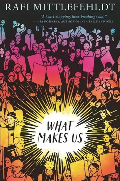 What Makes Us, MITTLEFEHLDT,  Rafi - Paperback - 9781536219050