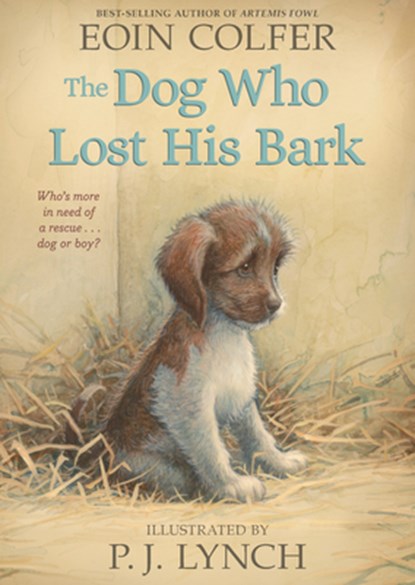 DOG WHO LOST HIS BARK, Eoin Colfer - Paperback - 9781536219173