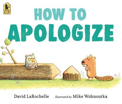 How to Apologize, David Larochelle - Paperback - 9781536222043