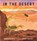 In the Desert, David Elliott - Gebonden - 9781536223385