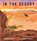 In the Desert, David Elliott - Gebonden - 9781536223385