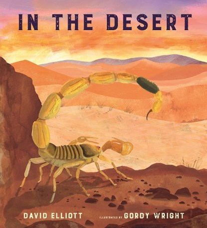 In the Desert, David Elliott - Gebonden - 9781536223385