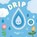 Drip, Maggie Li - Gebonden - 9781536223880