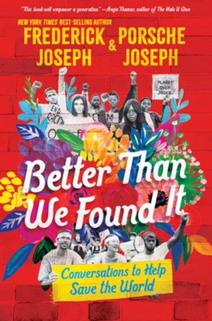 BETTER THAN WE FOUND IT CONVER, Frederick Joseph ; Porsche Joseph - Gebonden - 9781536224528
