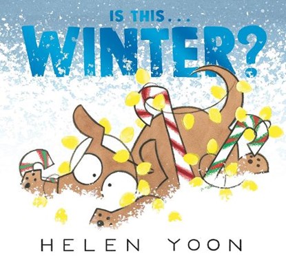 Is This . . . Winter?, Helen Yoon - Gebonden - 9781536226270