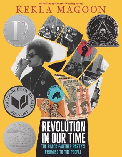Revolution in Our Time: The Black Panther Party's Promise to the People, Kekla Magoon - Paperback - 9781536228168