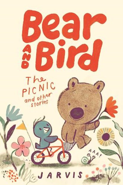 Bear and Bird: The Picnic and Other Stories, Jarvis - Gebonden - 9781536228328