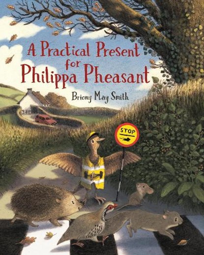 A Practical Present for Philippa Pheasant, Briony May Smith - Gebonden - 9781536228489
