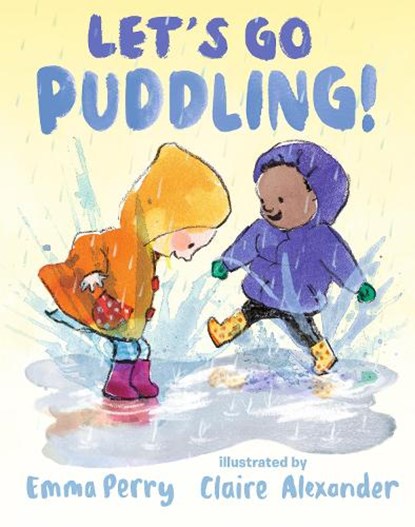 Let's Go Puddling!, Emma Perry - Gebonden - 9781536228496