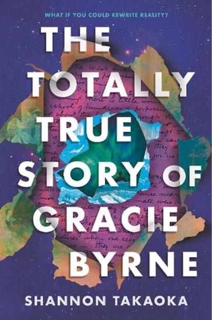 The Totally True Story of Gracie Byrne, Shannon Takaoka - Gebonden - 9781536228786