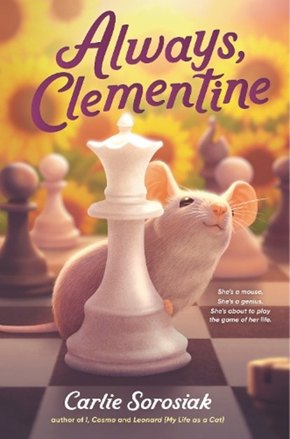 ALWAYS CLEMENTINE, Carlie Sorosiak - Gebonden - 9781536228847