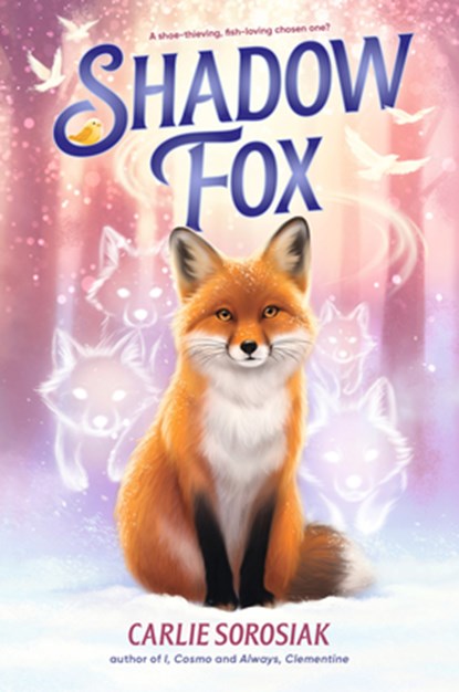 Shadow Fox, Carlie Sorosiak - Gebonden - 9781536228960