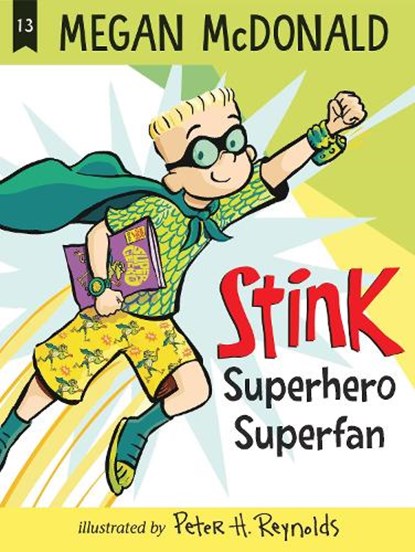 Stink: Superhero Superfan, Megan McDonald - Paperback - 9781536230550