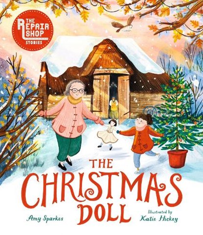The Christmas Doll: A Repair Shop Story, Amy Sparkes - Gebonden - 9781536231366