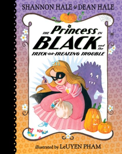 The Princess in Black and the Trick-Or-Treating Trouble, Shannon Hale - Gebonden - 9781536234107