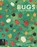 Bugs Everywhere, Lily Murray - Paperback - 9781536235029