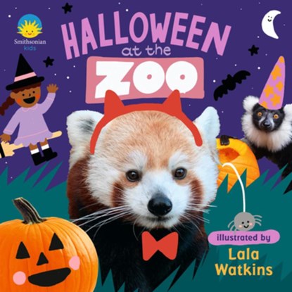 Halloween at the Zoo: (A Rhyming Board Book for Babies, Toddlers, Preschoolers, and Kids Ages 2-5), Smithsonian Institute - Gebonden - 9781536237764