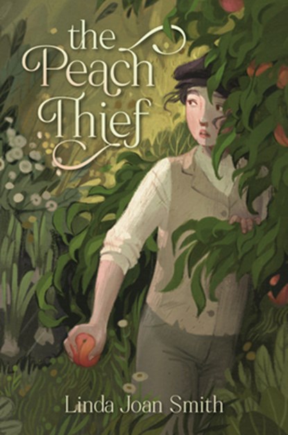The Peach Thief, Linda Joan Smith - Gebonden - 9781536237788