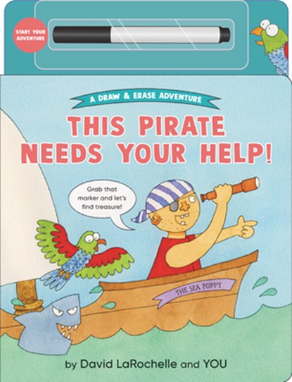 This Pirate Needs Your Help!, David Larochelle - Gebonden - 9781536238433