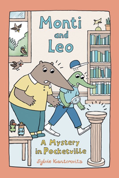 Monti and Leo: A Mystery in Pocketville, Sylvie Kantorovitz - Gebonden - 9781536238617