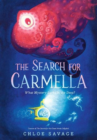The Search for Carmella, Chloe Savage - Gebonden - 9781536238976