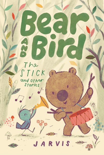 Bear and Bird: The Stick and Other Stories, Jarvis - Gebonden - 9781536239287