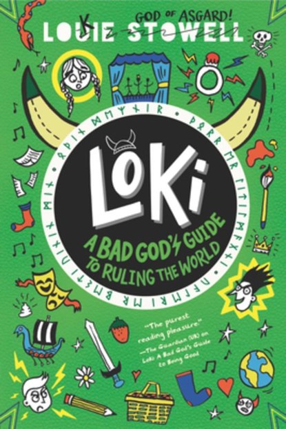 Loki: A Bad God's Guide to Ruling the World, Louie Stowell - Paperback - 9781536239836